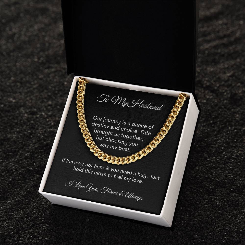 To My Husband - Forever and Always - Cuban Link Chain