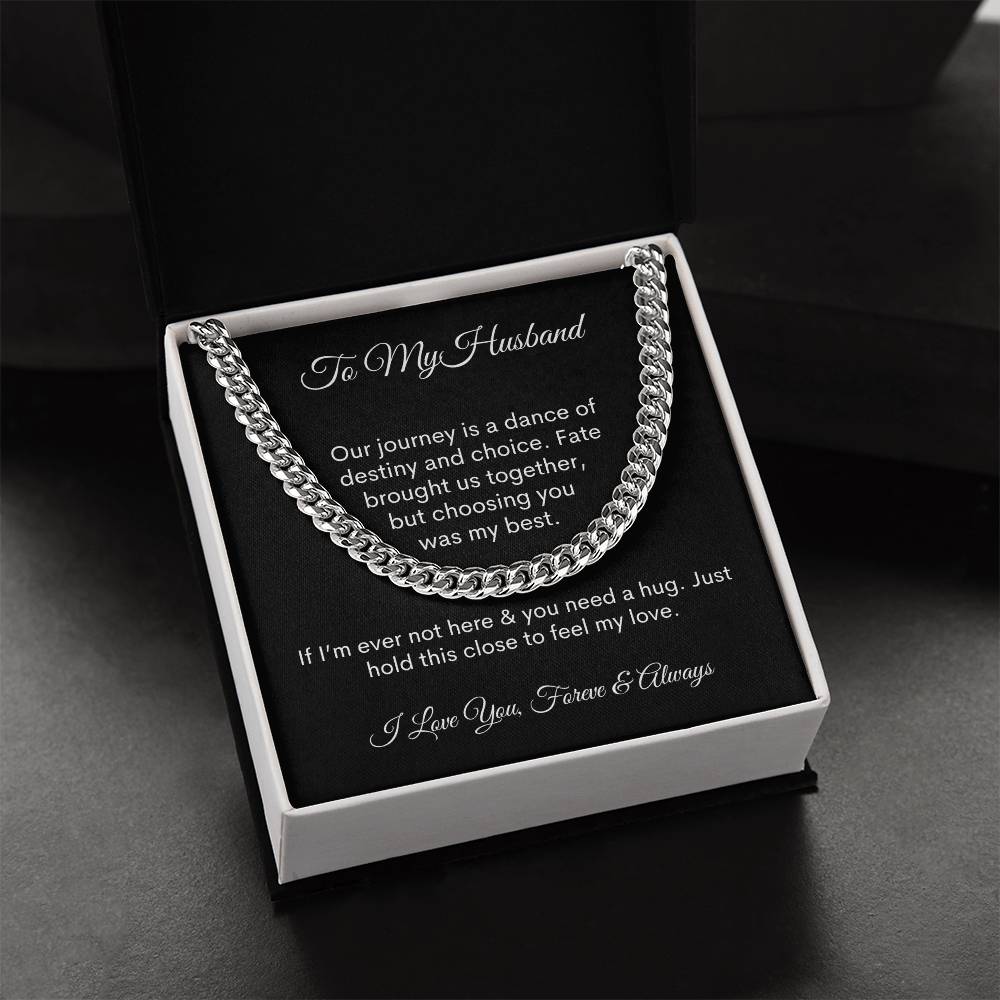 To My Husband - Forever and Always - Cuban Link Chain