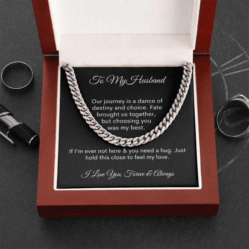 To My Husband - Forever and Always - Cuban Link Chain
