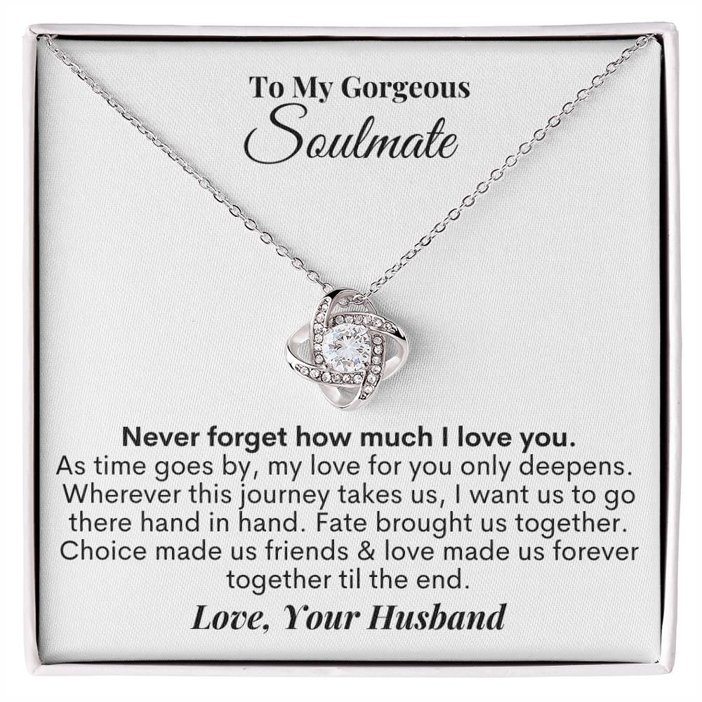 To My Soulmate - Forever Together - Love Knot Necklace