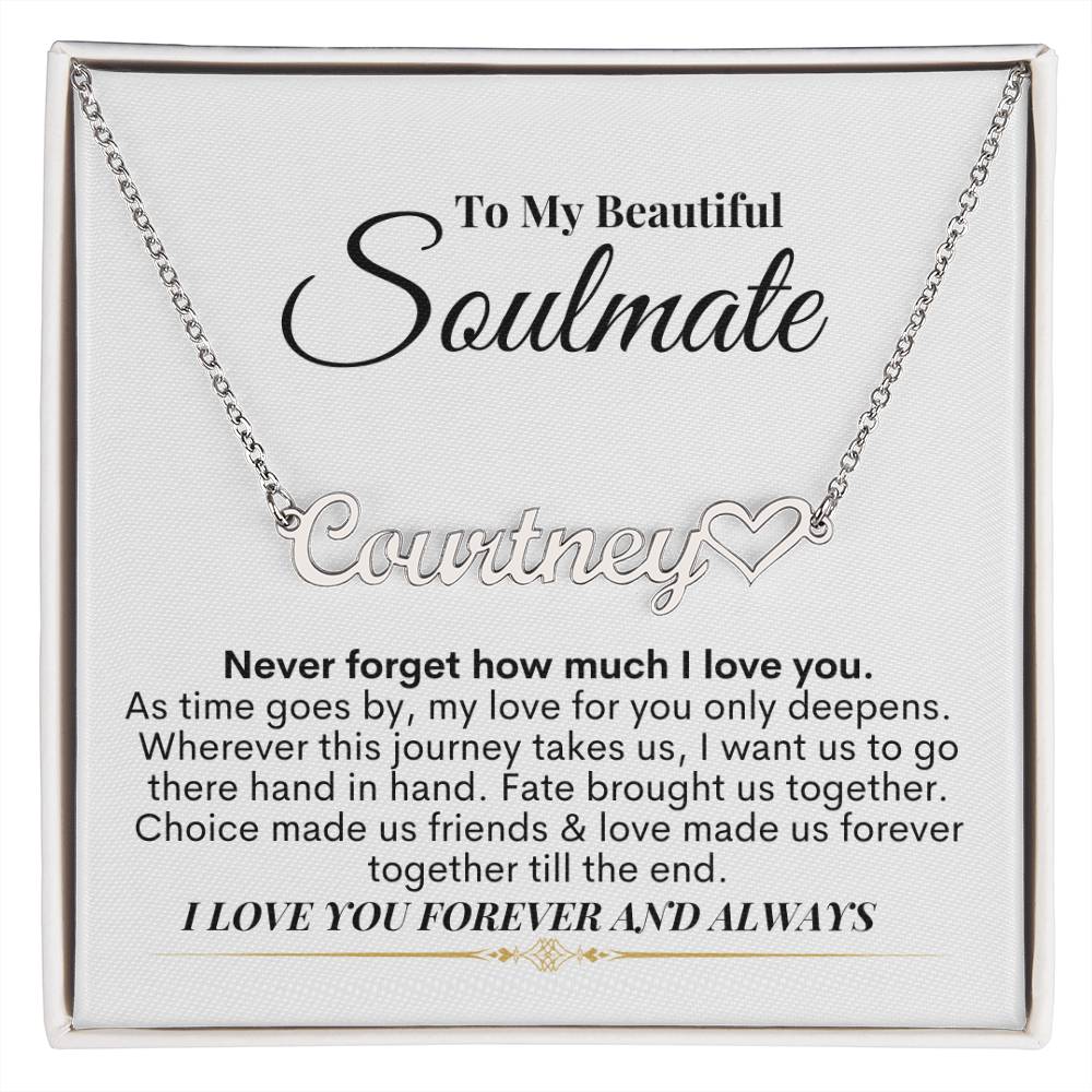 To My Soulmate - I Love You - Name Necklace + Heart Character