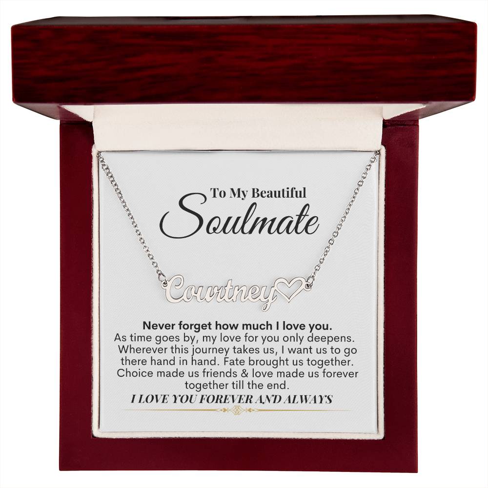 To My Soulmate - I Love You - Name Necklace + Heart Character