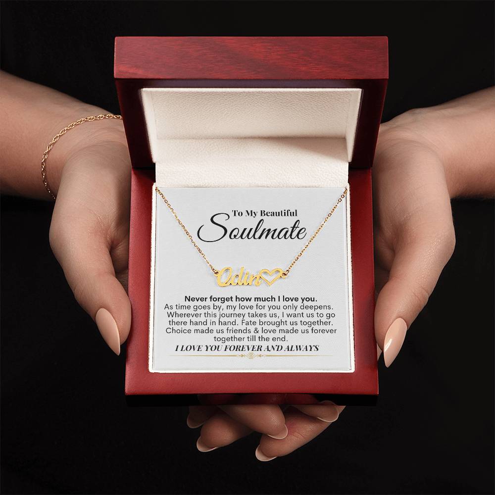 To My Soulmate - I Love You - Name Necklace + Heart Character