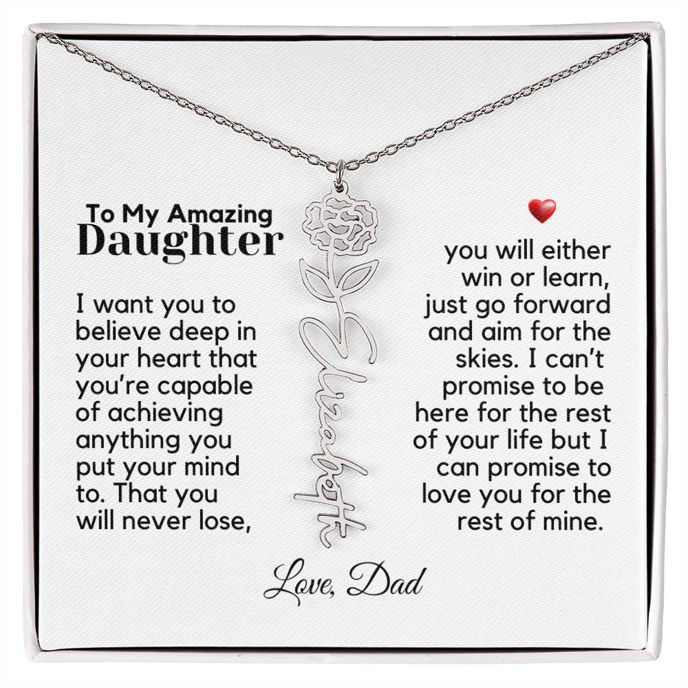 To My Amazing Daughter - Never Forget That - Flower Name Necklace