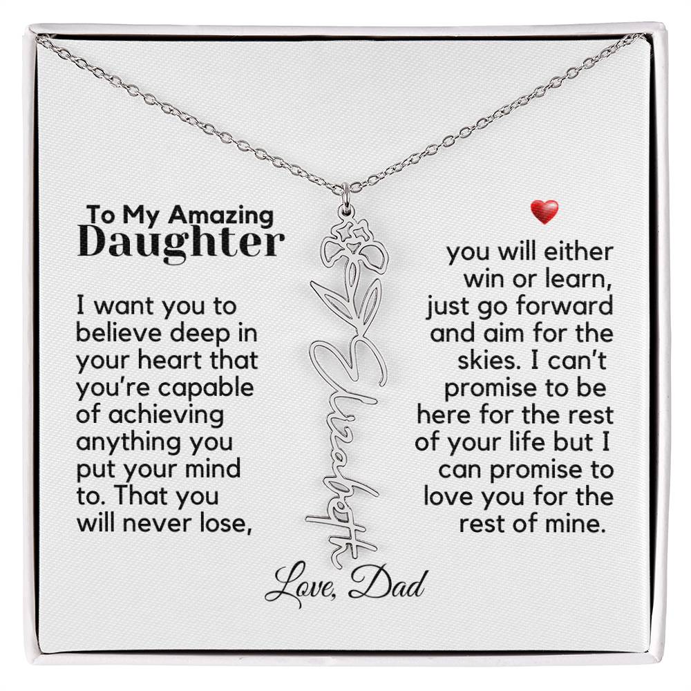 To My Amazing Daughter - Never Forget That - Flower Name Necklace