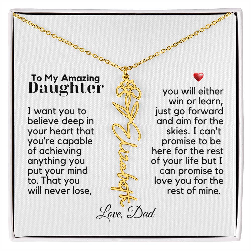 To My Amazing Daughter - Never Forget That - Flower Name Necklace
