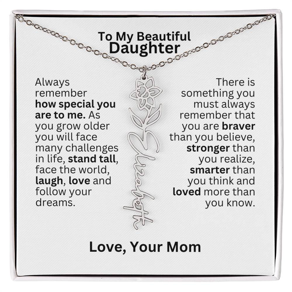 To My Daughter From Mom - Follow Your Dreams - Flower Name Necklace