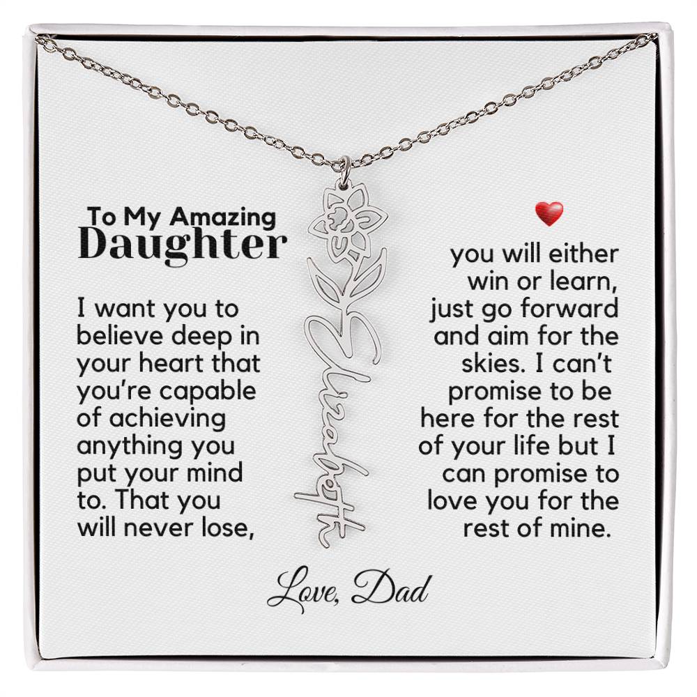To My Amazing Daughter - Never Forget That - Flower Name Necklace