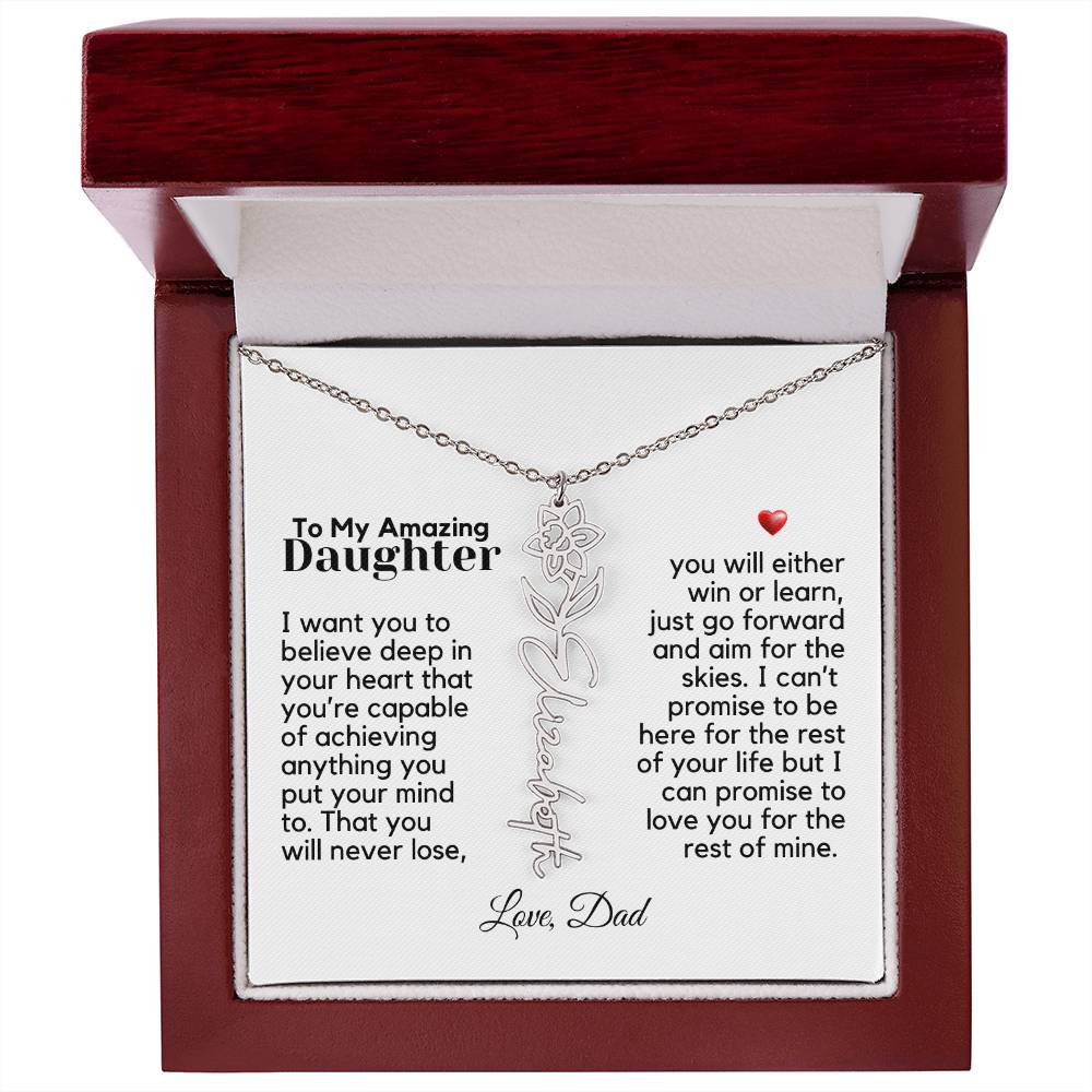 To My Amazing Daughter - Never Forget That - Flower Name Necklace