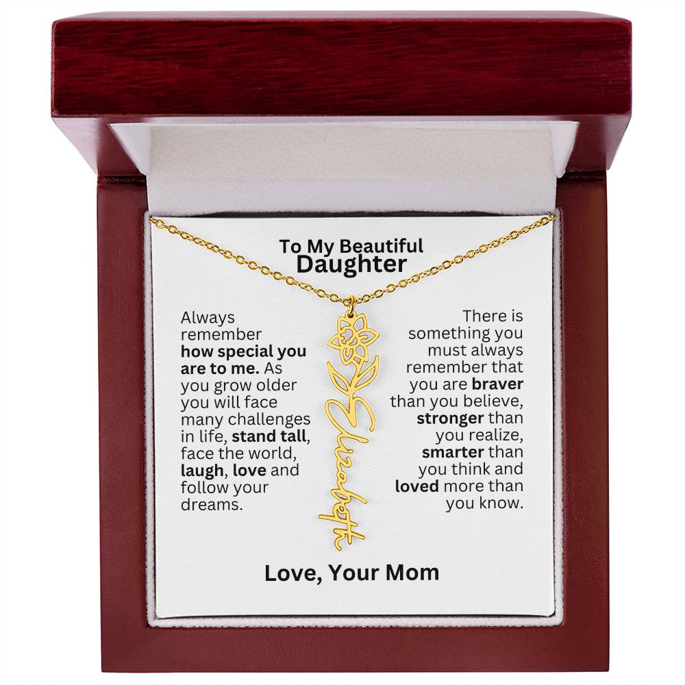 To My Daughter From Mom - Follow Your Dreams - Flower Name Necklace