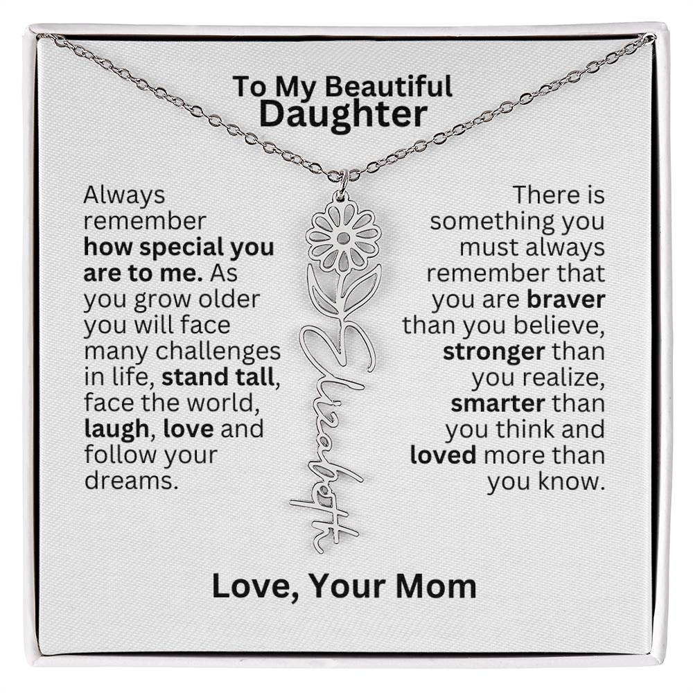 To My Daughter From Mom - Follow Your Dreams - Flower Name Necklace