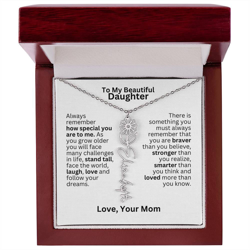 To My Daughter From Mom - Follow Your Dreams - Flower Name Necklace