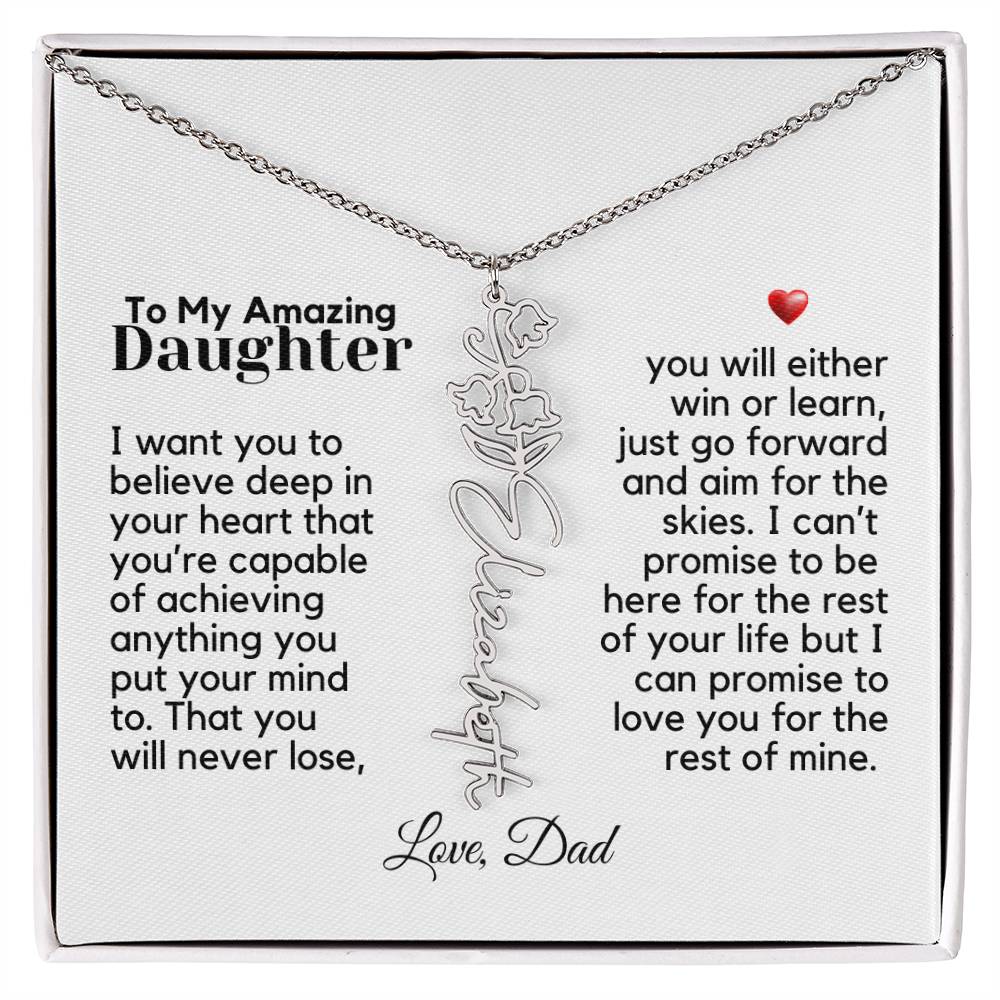 To My Amazing Daughter - Never Forget That - Flower Name Necklace