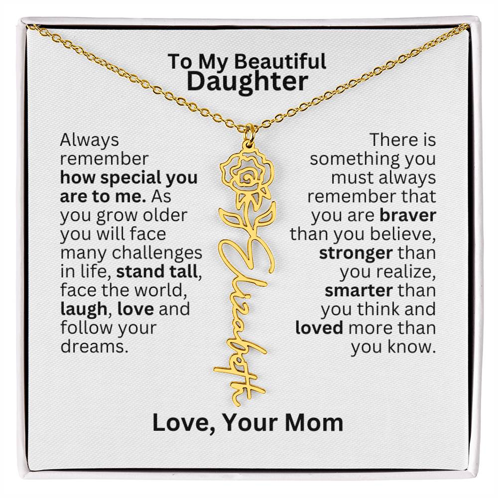 To My Daughter From Mom - Follow Your Dreams - Flower Name Necklace