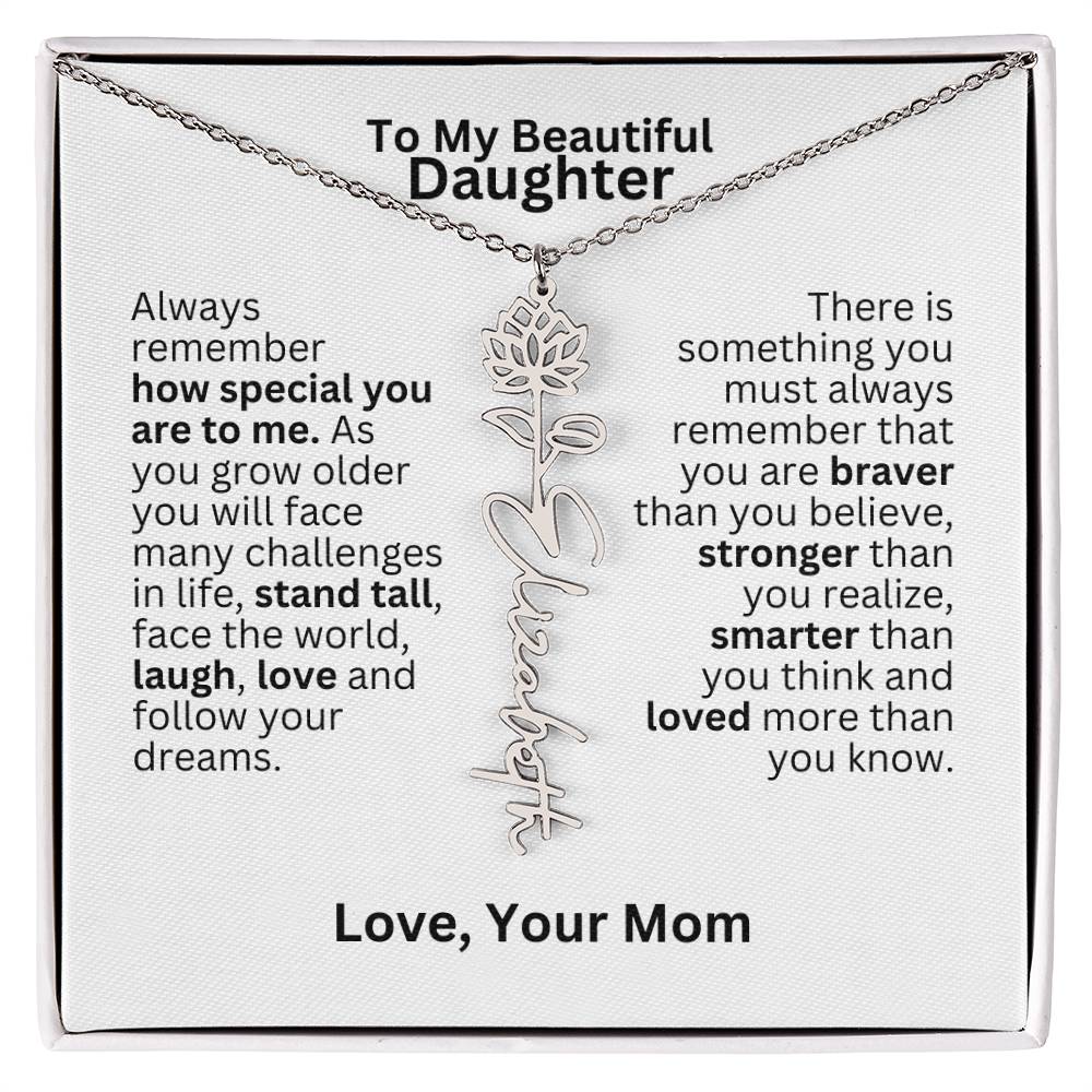 To My Daughter From Mom - Follow Your Dreams - Flower Name Necklace