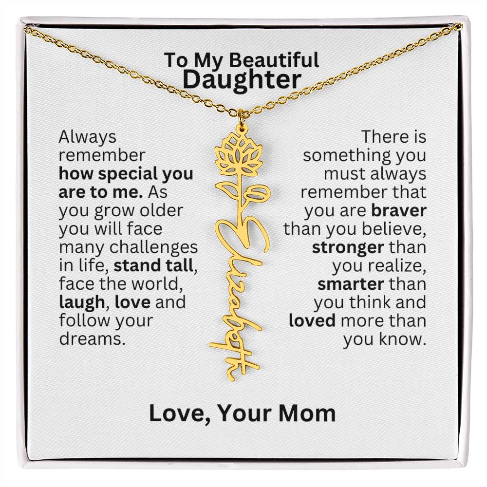 To My Daughter From Mom - Follow Your Dreams - Flower Name Necklace