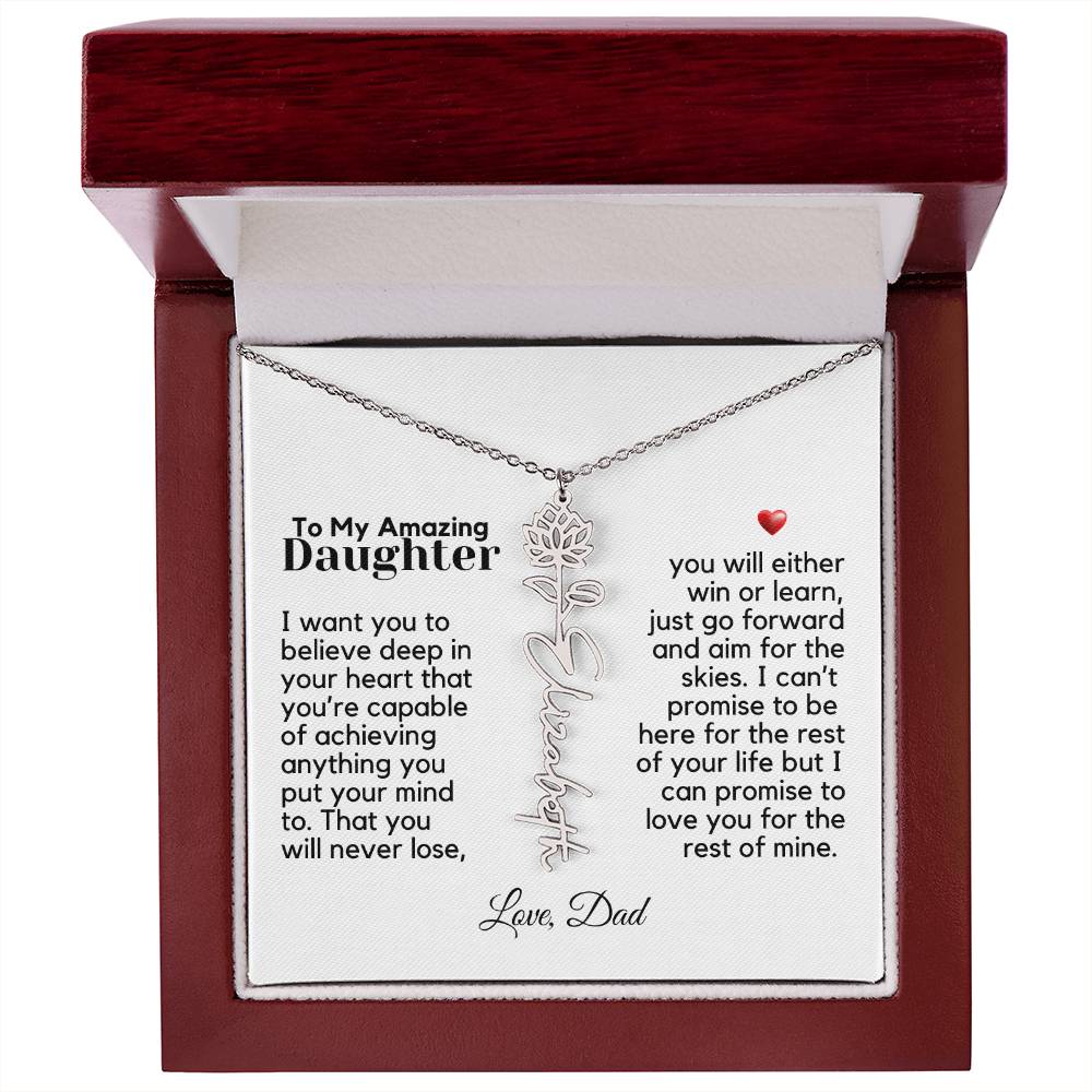 To My Amazing Daughter - Never Forget That - Flower Name Necklace