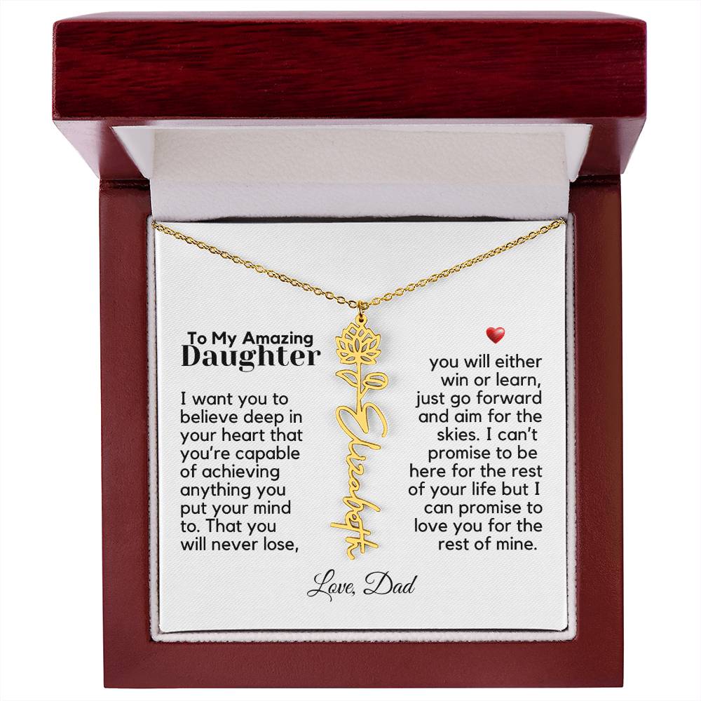 To My Amazing Daughter - Never Forget That - Flower Name Necklace