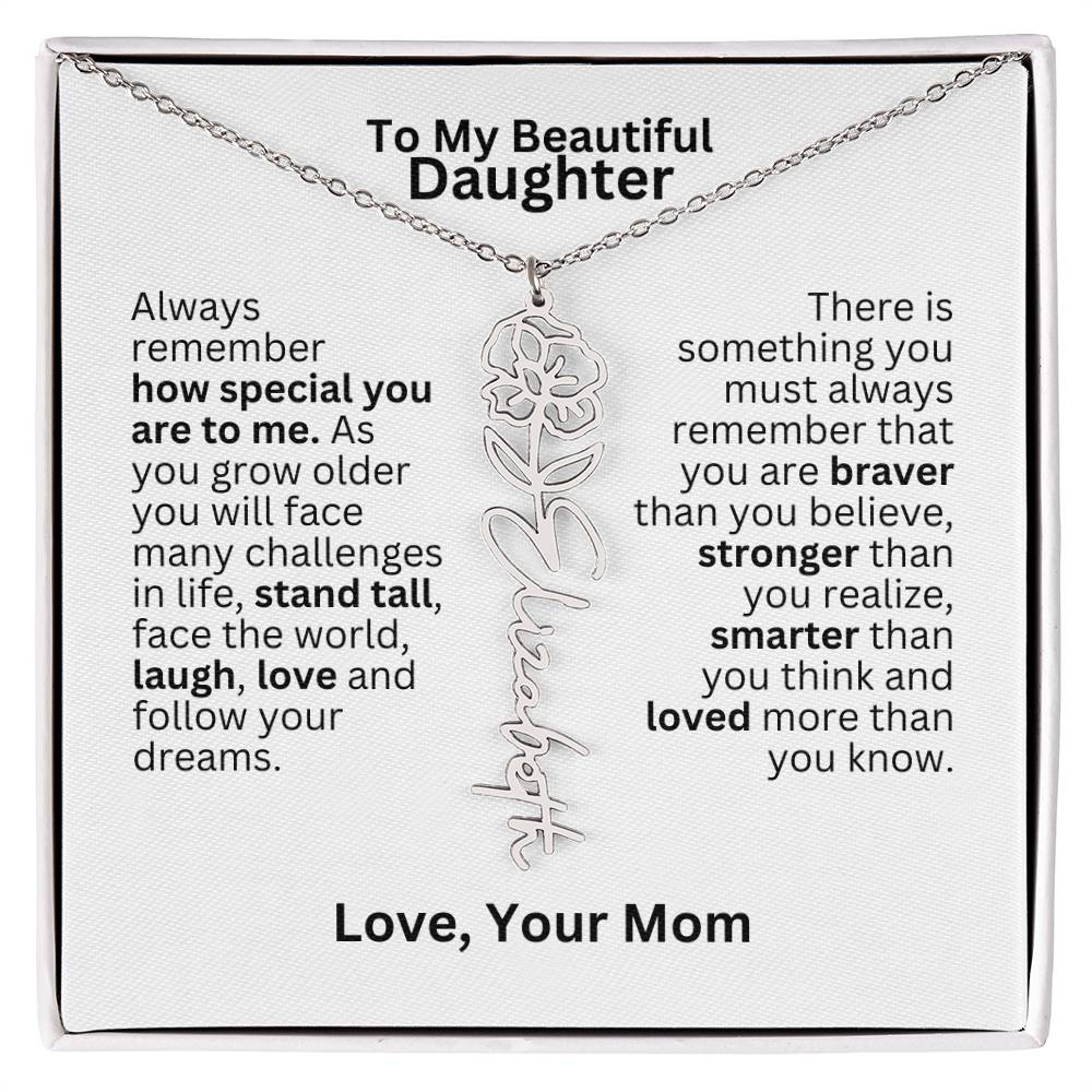 To My Daughter From Mom - Follow Your Dreams - Flower Name Necklace