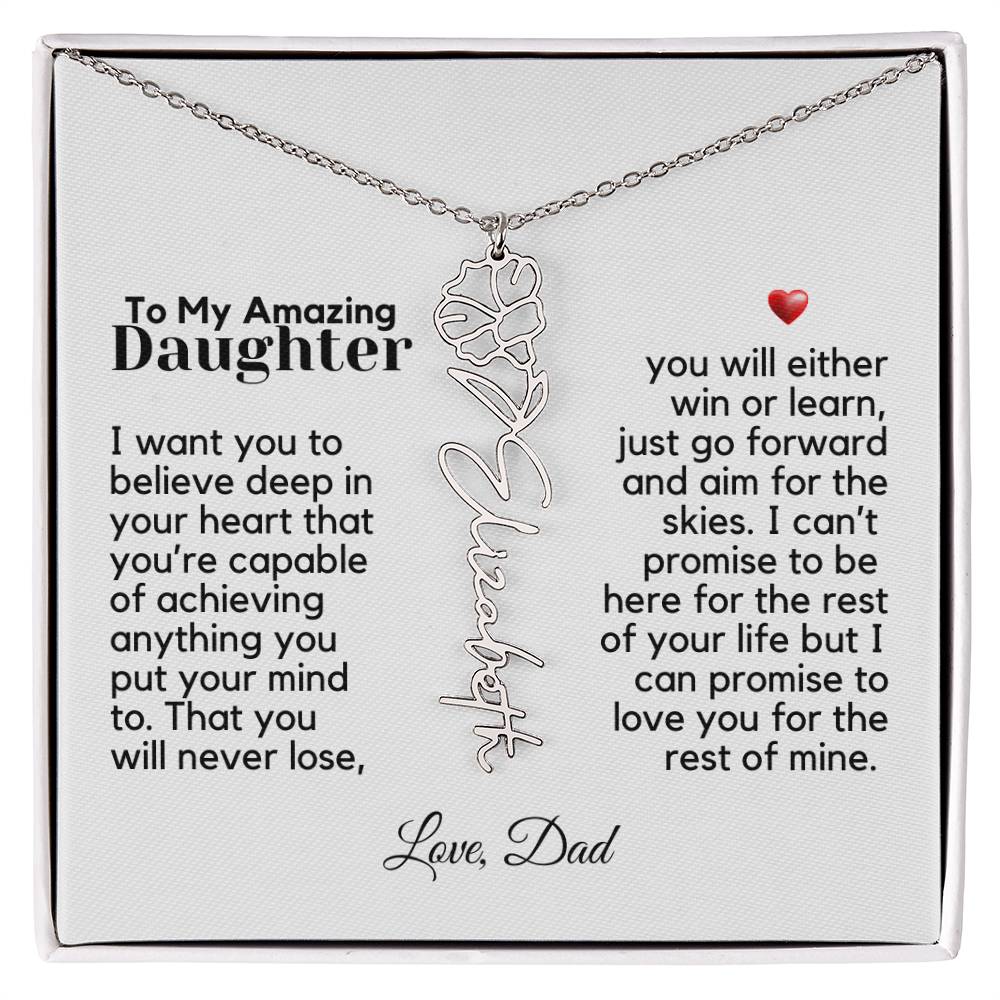 To My Amazing Daughter - Never Forget That - Flower Name Necklace
