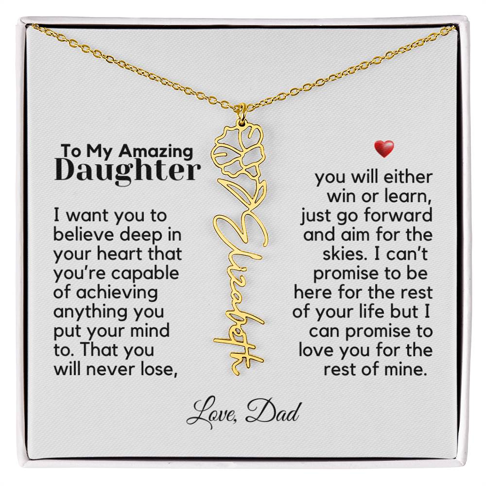 To My Amazing Daughter - Never Forget That - Flower Name Necklace