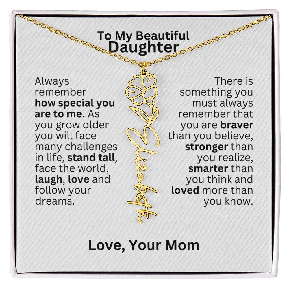 To My Daughter From Mom - Follow Your Dreams - Flower Name Necklace