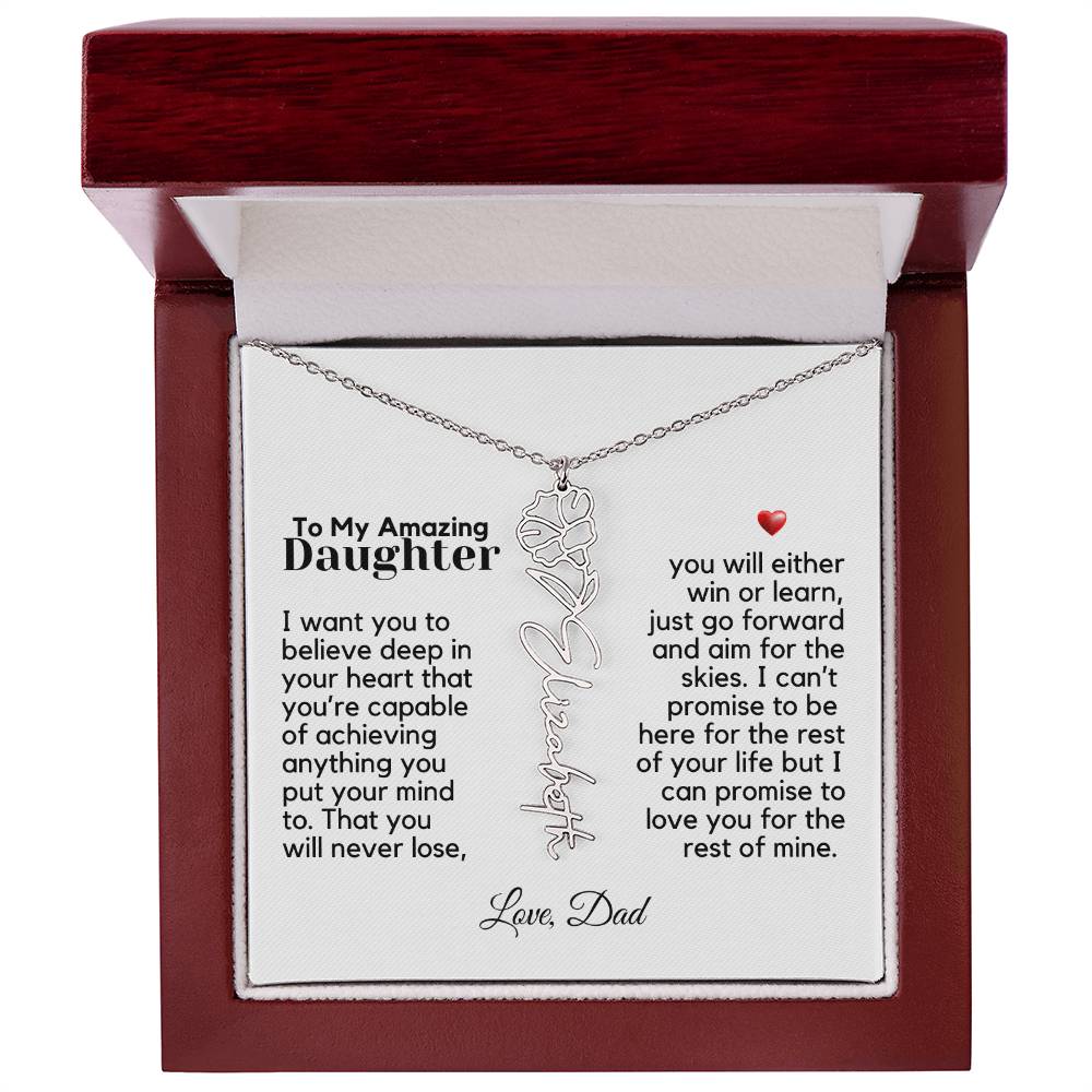 To My Amazing Daughter - Never Forget That - Flower Name Necklace