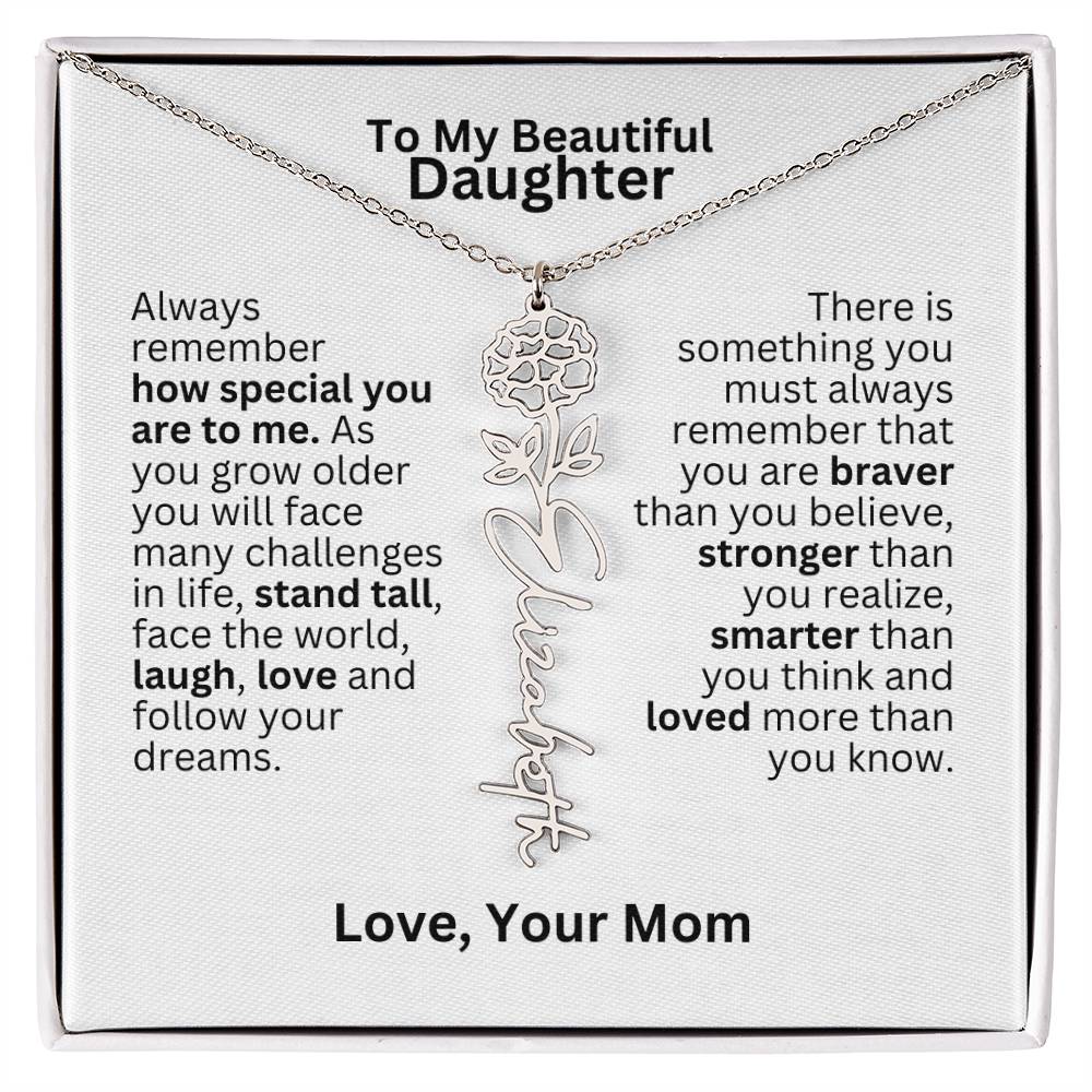 To My Daughter From Mom - Follow Your Dreams - Flower Name Necklace