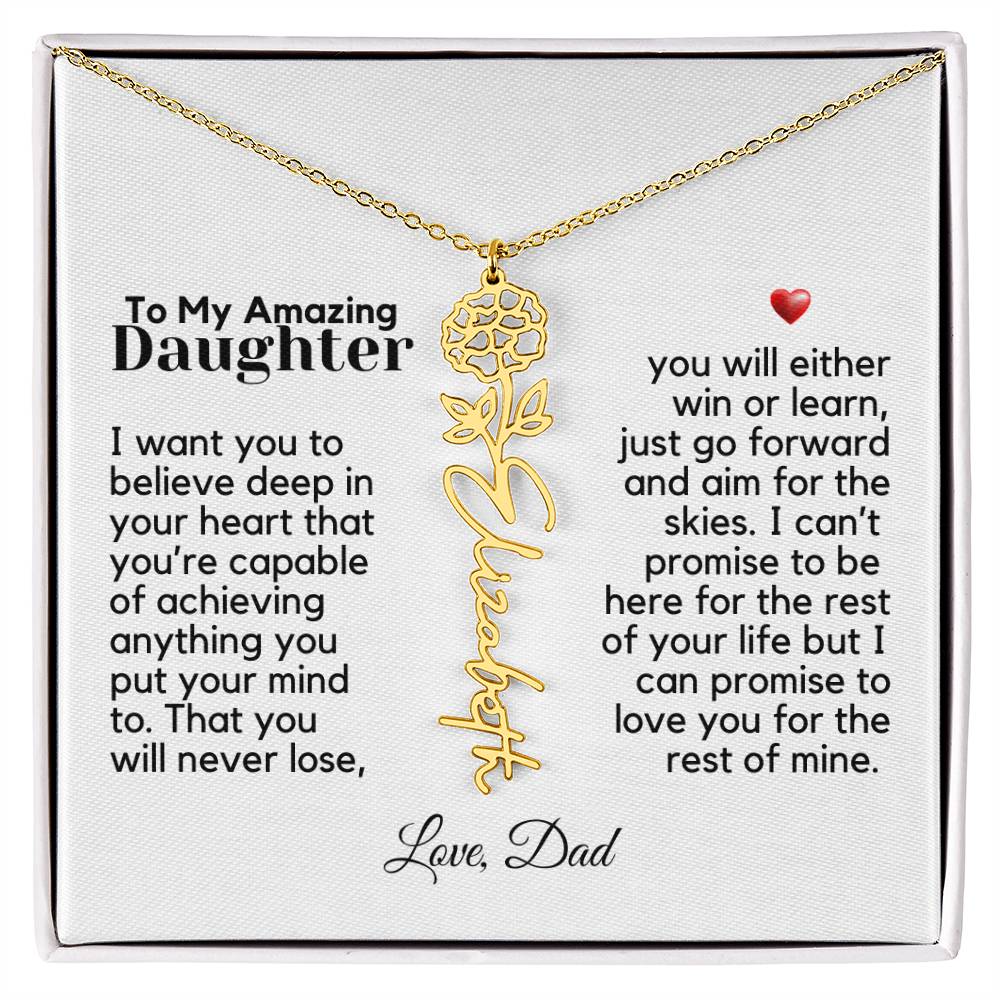 To My Amazing Daughter - Never Forget That - Flower Name Necklace