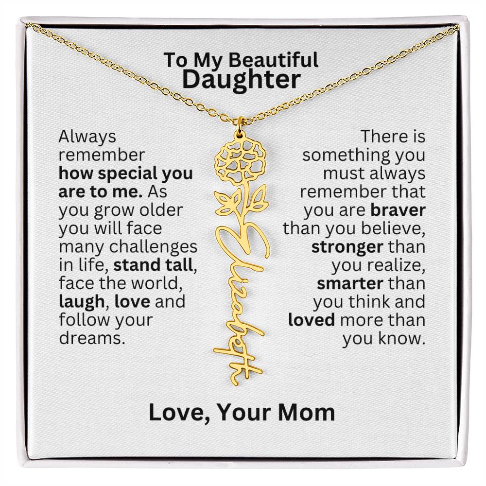 To My Daughter From Mom - Follow Your Dreams - Flower Name Necklace