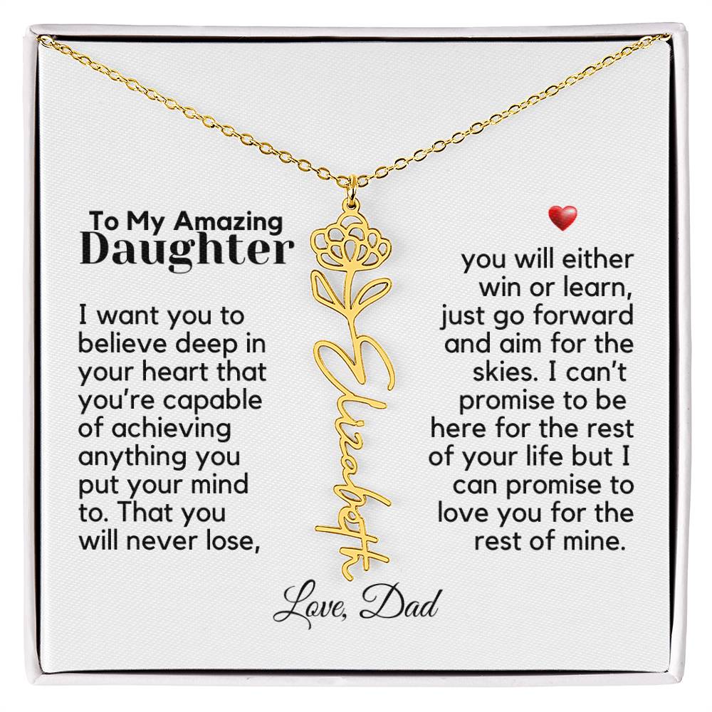 To My Amazing Daughter - Never Forget That - Flower Name Necklace