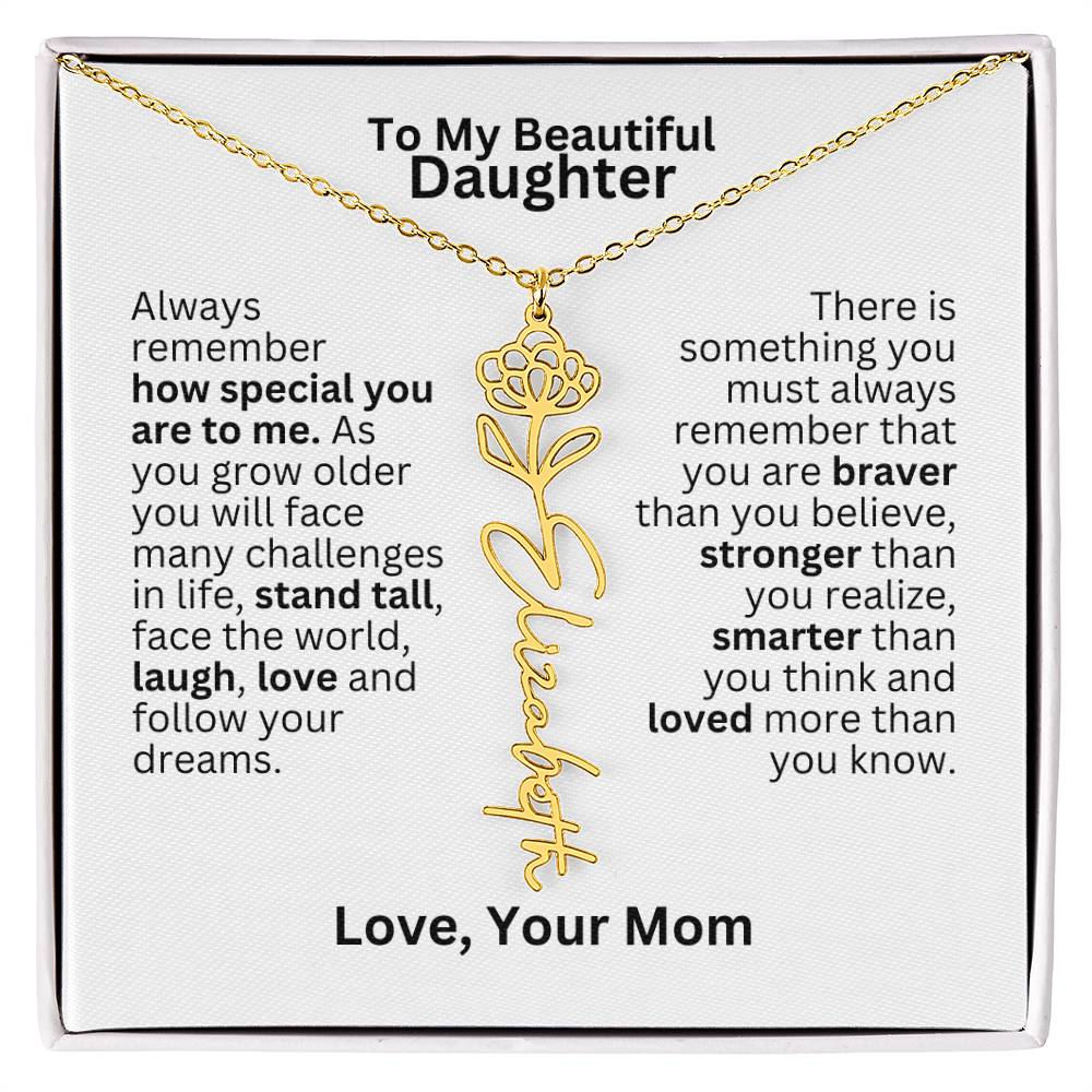 To My Daughter From Mom - Follow Your Dreams - Flower Name Necklace