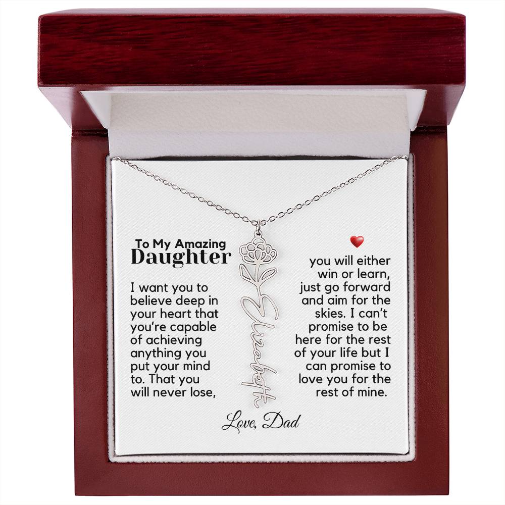 To My Amazing Daughter - Never Forget That - Flower Name Necklace