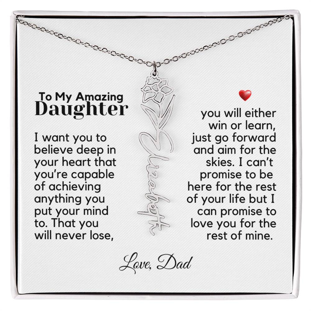 To My Amazing Daughter - Never Forget That - Flower Name Necklace