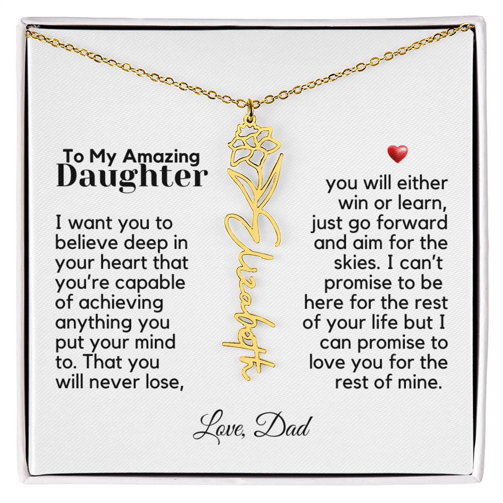 To My Amazing Daughter - Never Forget That - Flower Name Necklace