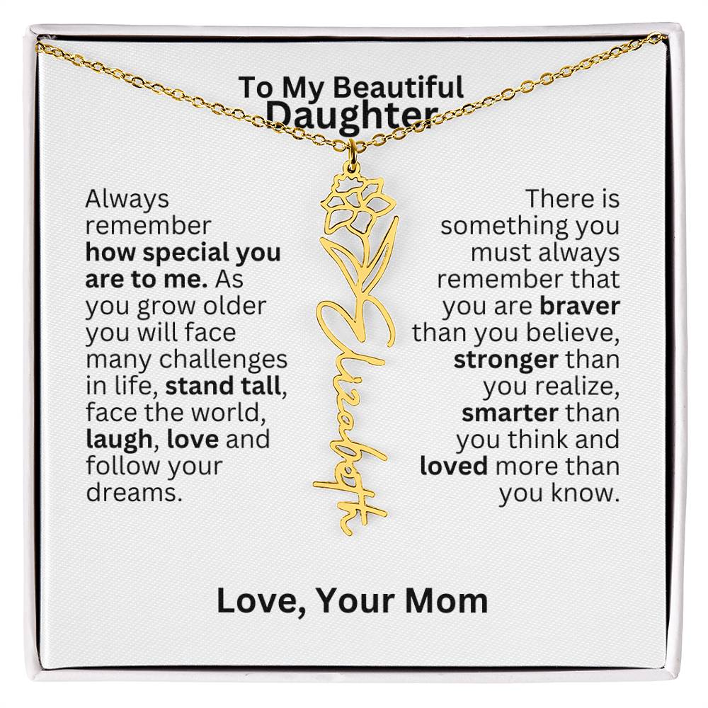 To My Daughter From Mom - Follow Your Dreams - Flower Name Necklace