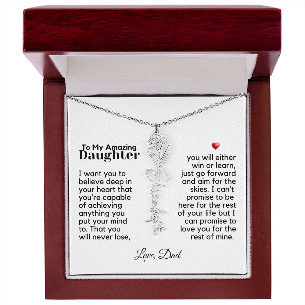 To My Amazing Daughter - Never Forget That - Flower Name Necklace