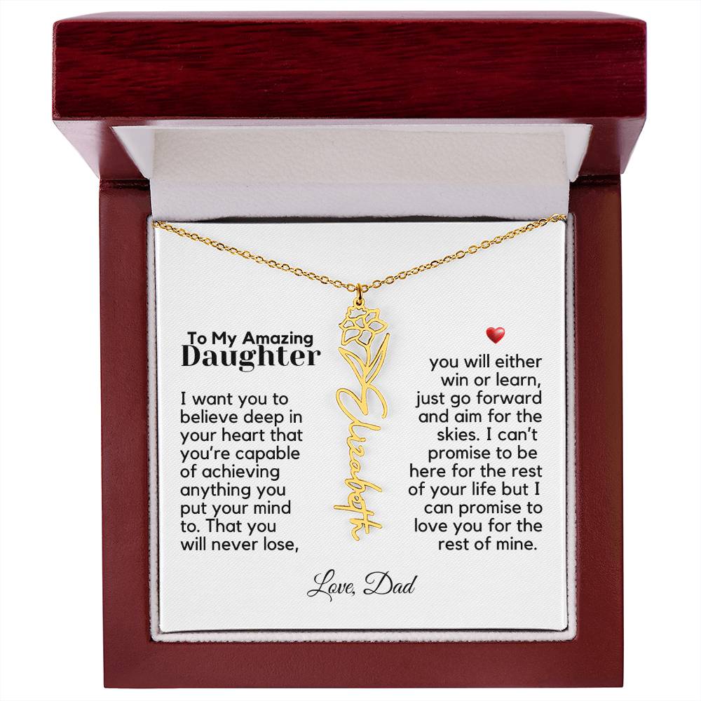 To My Amazing Daughter - Never Forget That - Flower Name Necklace