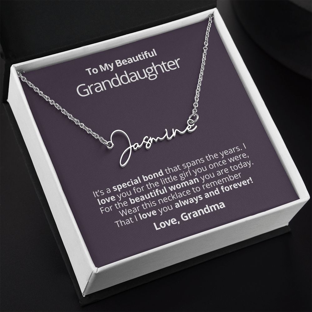 Granddaughter - Beautiful Woman - Signature Necklace