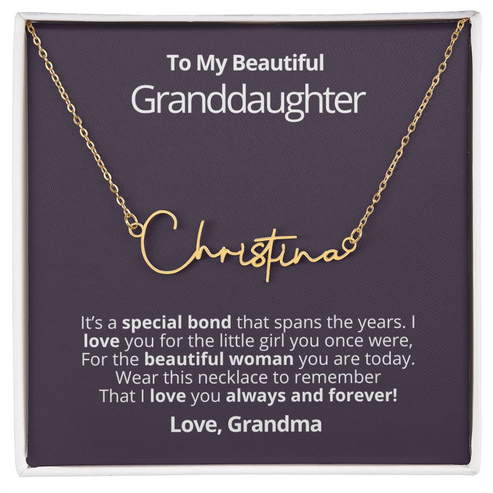 Granddaughter - Beautiful Woman - Signature Necklace