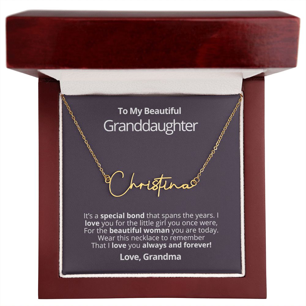 Granddaughter - Beautiful Woman - Signature Necklace