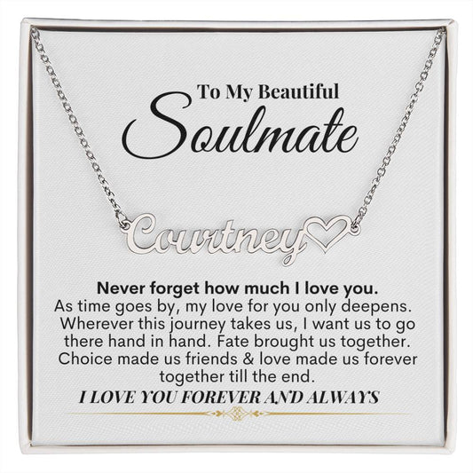 To My Soulmate - I Love You - Name Necklace + Heart Character