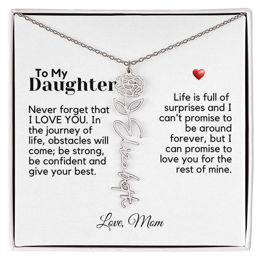 To My Daughter From Mom - Never Forget That - Flower Name Necklace