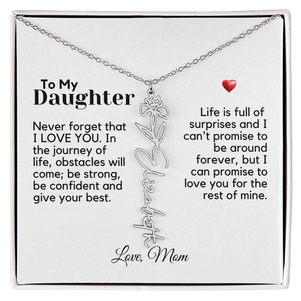 To My Daughter From Mom - Never Forget That - Flower Name Necklace