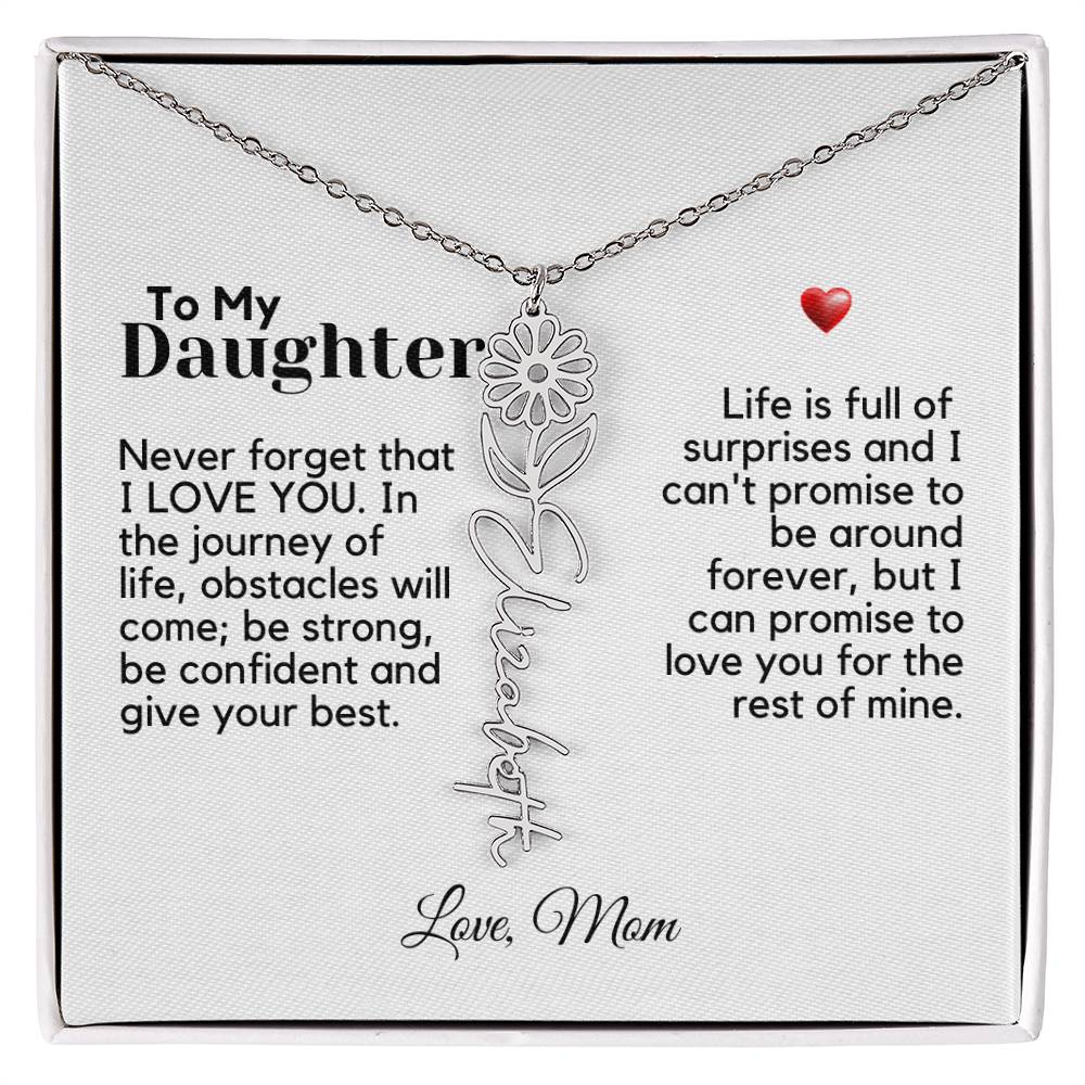 To My Daughter From Mom - Never Forget That - Flower Name Necklace