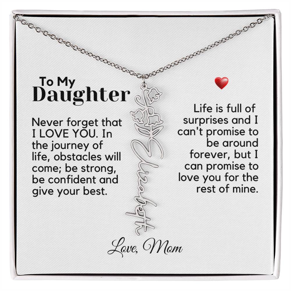 To My Daughter From Mom - Never Forget That - Flower Name Necklace