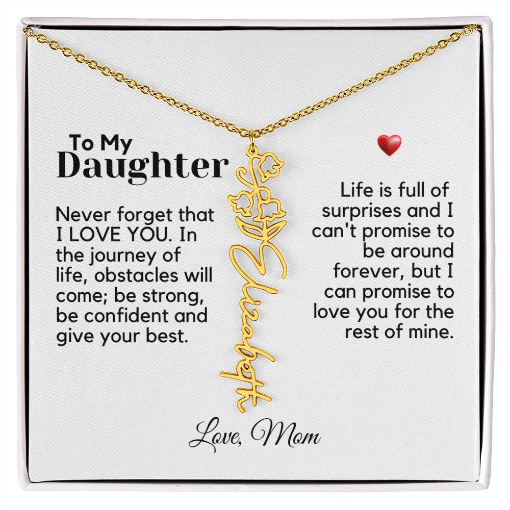 To My Daughter From Mom - Never Forget That - Flower Name Necklace