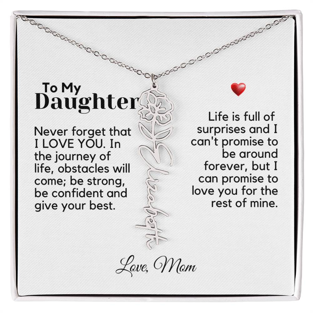 To My Daughter From Mom - Never Forget That - Flower Name Necklace