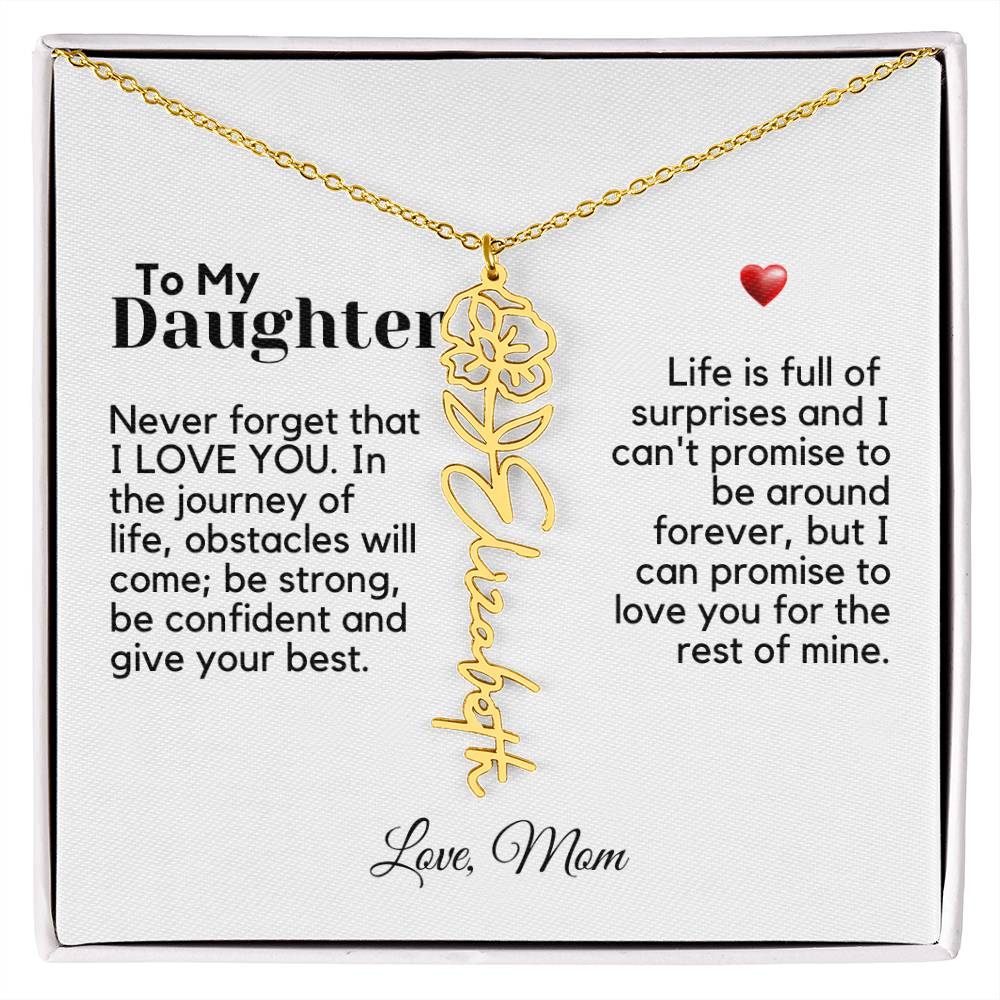 To My Daughter From Mom - Never Forget That - Flower Name Necklace