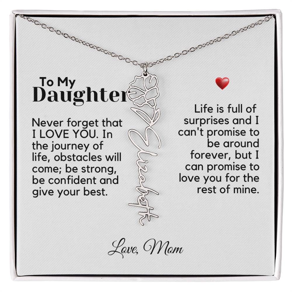 To My Daughter From Mom - Never Forget That - Flower Name Necklace